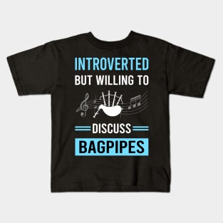 Introverted Bagpipe Bagpipes Bagpiper Kids T-Shirt